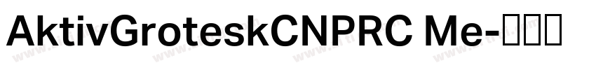 AktivGroteskCNPRC Me字体转换